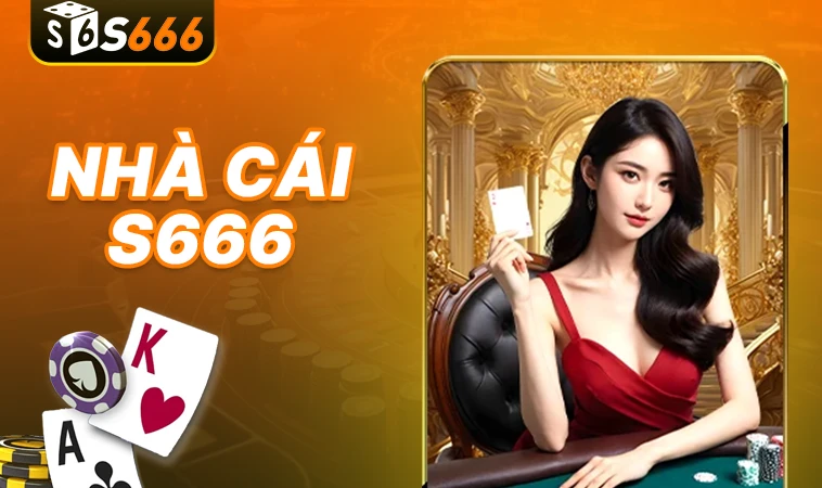 S666 - Nhà Cái S 666 - Địa Chỉ Cá Cược Uy Tín Đẳng Cấp Thế Giới 30 Nhà Cái S 666 - Địa Chỉ Cá Cược Uy Tín Đẳng Cấp Thế Giới